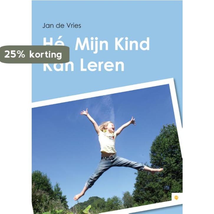 Hé, mijn kind kan leren 9789048421572 Jan de Vries, Livres, Psychologie, Envoi