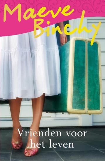 Vrienden voor het leven 9789000307975 Maeve Binchy, Verzenden, Zo goed als nieuw, Maeve Binchy