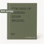 FTW 1003 OP VADROEI DOOR BRUSSEL 9789078931003 DIV, Verzenden, DIV