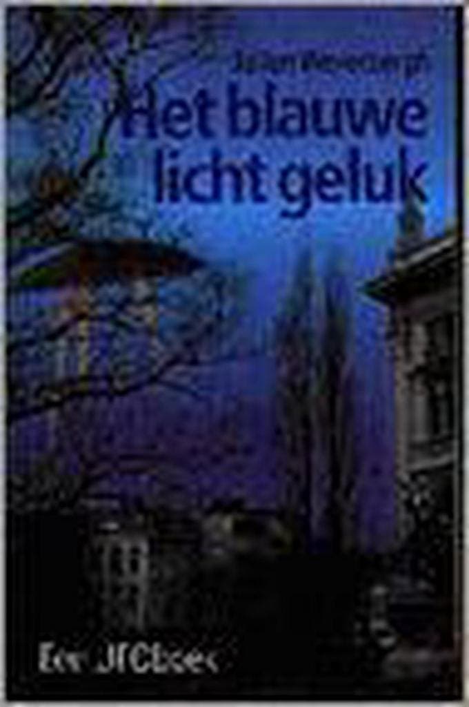 BLAUWE LICHT GELUK 9789026113017 J. Weverbergh, Boeken, Literatuur, Zo goed als nieuw, Verzenden
