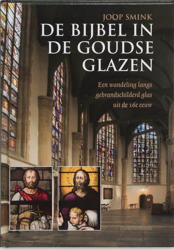 BIJBEL IN GOUDSE GLAZEN, DE 9789023921769 J. Smink, Verzenden, Gelezen, J. Smink
