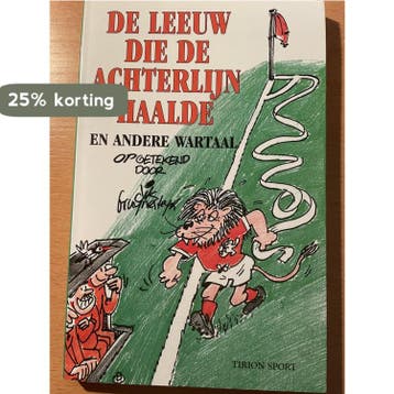 De leeuw die de achterlijn haalde 9789051216431, Verzenden, D. Bruynesteyn