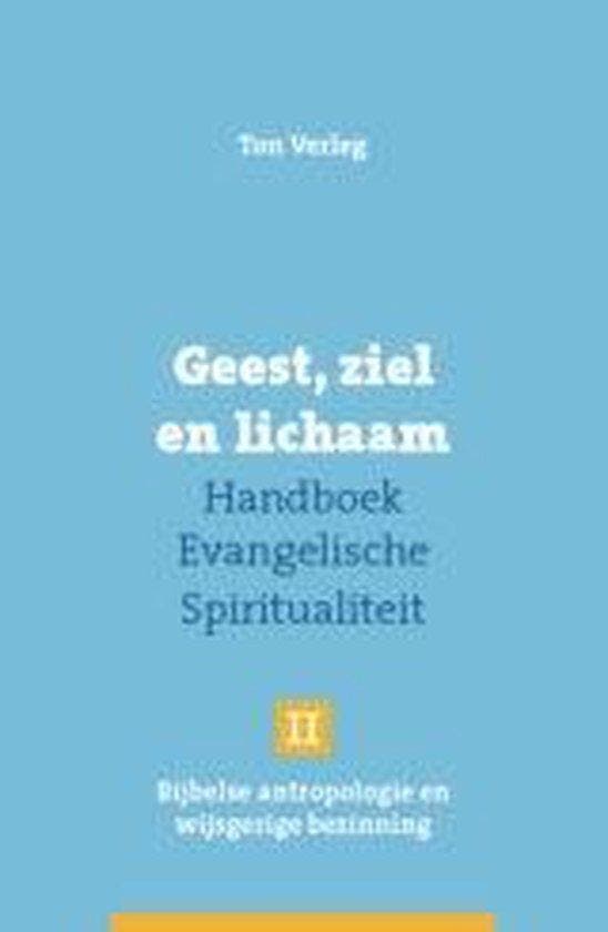 Geest, ziel en lichaam / Handboek evangelische, Boeken, Godsdienst en Theologie, Gelezen, Verzenden