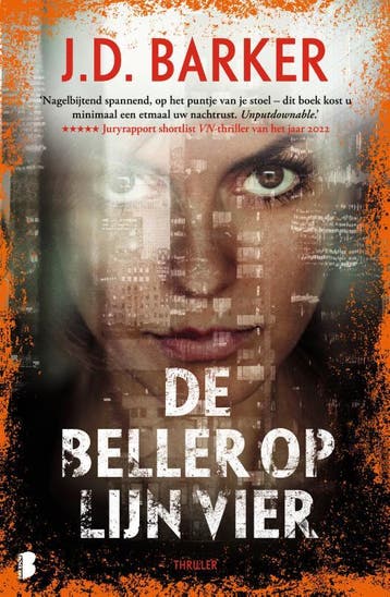 De beller op lijn vier 9789049202460 J.D. Barker, Verzenden, J.D. Barker