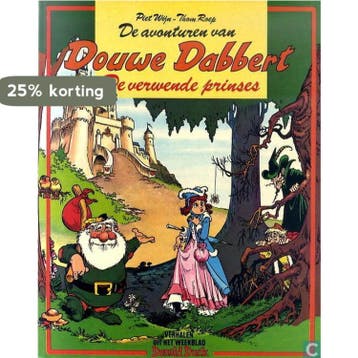 Verwende prinses / De avonturen van Douwe Dabbert / 1, Verzenden, P. Wijn