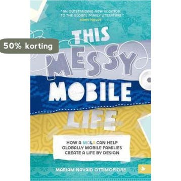 This Messy Mobile Life 9781999304010 Mariam N Ottimofiore, Verzenden, Gelezen, Mariam N Ottimofiore