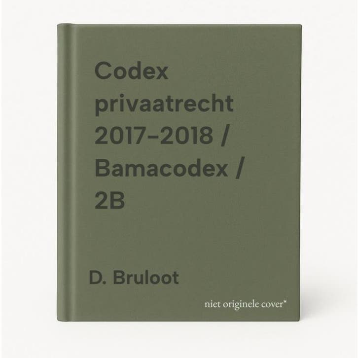 Codex privaatrecht 2017-2018 / Bamacodex / 2B 9789048631360, Livres, Science, Envoi