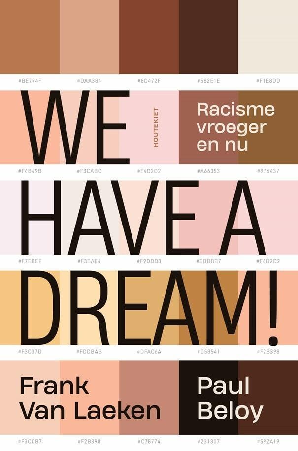 We have a dream! 9789089247315 Frank Van Laeken, Boeken, Politiek en Maatschappij, Zo goed als nieuw, Verzenden
