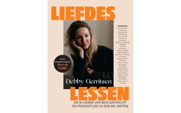 Liefdeslessen die ik leerde van mijn gasten uit 125 podcasts, Verzenden, Debby Gerritsen