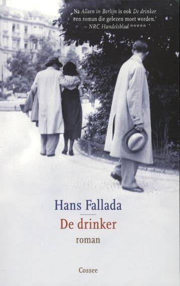 De drinker 9789059363854 Hans Fallada, Verzenden, Zo goed als nieuw, Hans Fallada