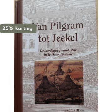 Van Pilgram tot Jeekel 9789081013826 T.A. Blom, Verzenden, T.A. Blom