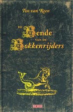 De bende van de Bokkenrijders 9789044511352 Ton van Reen, Verzenden, Zo goed als nieuw, Ton van Reen