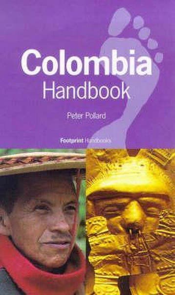Colombia Handbook 9781900949118 Peter Pollard, Verzenden, Zo goed als nieuw, Peter Pollard
