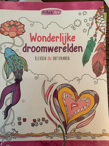Kleuren voor Volwassenen - Wonderlijke Droomwereld Relax Art, Verzenden, Gelezen, Relax Art