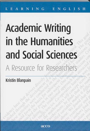 Academic writing in the humanities and social sciences /, Boeken, Verzenden, Gelezen, K. Blanpain