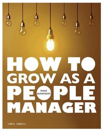 How To Grow As A People Manager | Mieke Audenaert | Nieuw, Livres, Verzenden, Mieke Audenaert
