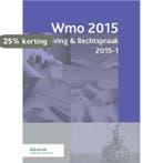 Wetgeving & Rechtspraak / 2015.1 / Wmo / 2015-1, Boeken, Verzenden, Gelezen