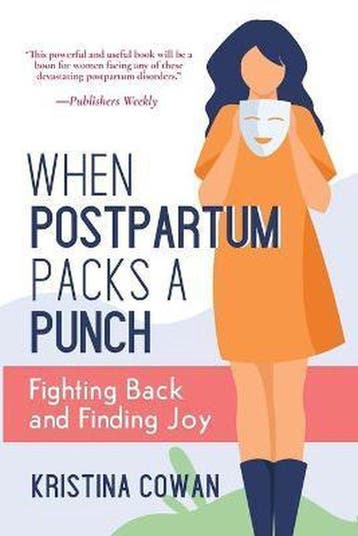 When Postpartum Packs a Punch 9781946665003 Kristina Cowan, Verzenden, Gelezen, Kristina Cowan