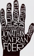 Extreem luid & ongelooflijk dichtbij 9789041412522, Verzenden, Gelezen, Jonathan Safran Foer