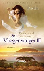 De schoonheid van de leugen / De Vliegenvanger trilogie / 3, Verzenden, Ravelli