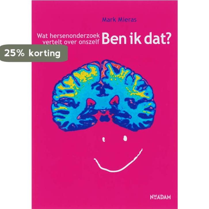 Ben ik dat? 9789046802168 Mark Mieras, Livres, Psychologie, Envoi