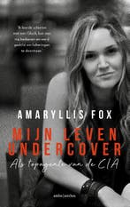 Mijn leven undercover 9789026343216 Amaryllis Fox, Verzenden, Gelezen, Amaryllis Fox