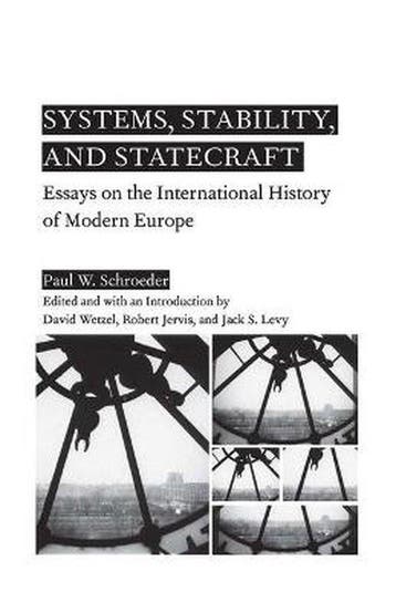 Systems, Stability, and Statecraft 9781403963581, Verzenden, P. Schroeder