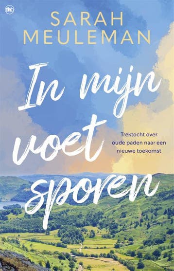 In mijn voetsporen 9789044367041 Sarah Meuleman, Verzenden, Zo goed als nieuw, Sarah Meuleman