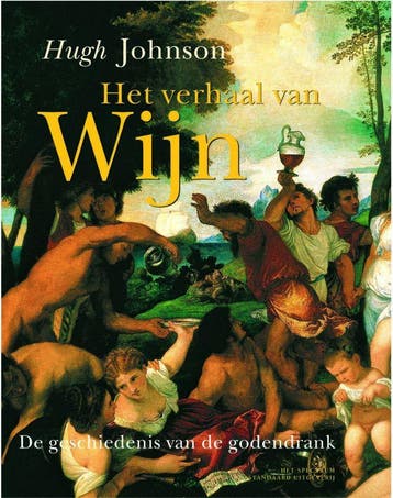 Het verhaal van wijn 9789071206252 Hugh Johnson, Verzenden, Hugh Johnson