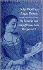 De historie van mejuffrouw Sara Burgerhart 9789028416642, Boeken, Verzenden, Gelezen, B. Wolff