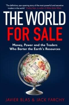 The World for Sale 9781847942661 Javier Blas, Livres, Langue | Anglais, Envoi