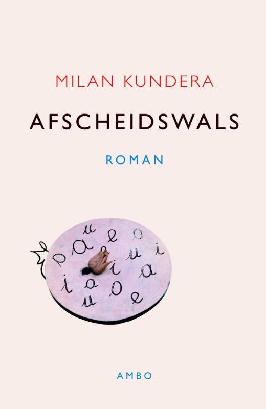 Afscheidswals 9789026318658 Milan Kundera, Livres, Romans, Envoi