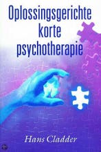 Oplossingsgerichte korte psychotherapie 9789026515682, Boeken, Verzenden, Gelezen, H. Cladder