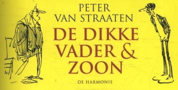 De dikke vader & zoon 9789463360265 Peter van Straaten, Boeken, Stripverhalen, Verzenden, Gelezen, Peter van Straaten