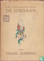 Querido, Israel - Amsterdamsch epos De Jordaan - 1930, Boeken, Verzenden, Gelezen