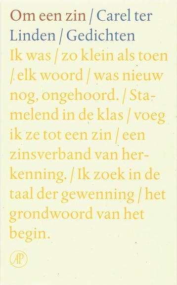 Om een zin 9789029565783 Carel ter Linden, Verzenden, Gelezen, Carel ter Linden