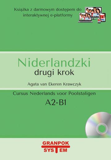 Niderlandzki drugi krok 9788360896488, Verzenden, Zo goed als nieuw, Agata van Ekeren-Krawczyk