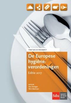 De Europese hygiëneverordeningen / 2017 / Praktijkgidsen, Livres, Science, Envoi
