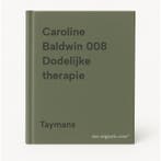 Caroline Baldwin 008 Dodelijke therapie 9789030387176, Verzenden, Taymans