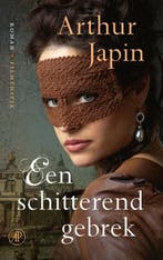 Een schitterend gebrek 9789029552592 Arthur Japin, Boeken, Verzenden, Gelezen, Arthur Japin