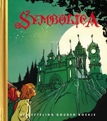 Symbolica / Gouden Boekjes 9789047623274 Efteling, Verzenden, Zo goed als nieuw, Efteling