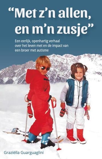 Met zn allen, en mn zusje 9789463870269, Verzenden, Graziëlla Guarguaglini