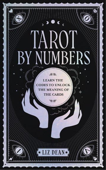 Tarot by Numbers 9780760375266 Liz Dean, Verzenden, Liz Dean
