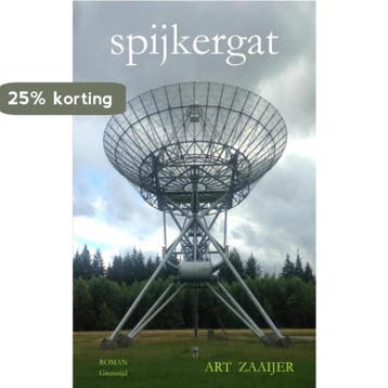 spijkergat 9789465016450 Art Zaaijer, Verzenden, Zo goed als nieuw, Art Zaaijer