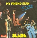 Slade - My Friend Stan, Verzenden
