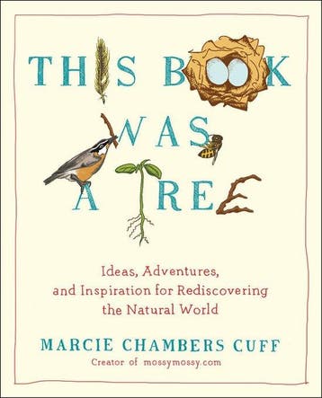 This Book Was A Tree 9780399165856 Marcie Chambers Cuff, Verzenden, Gelezen, Marcie Chambers Cuff