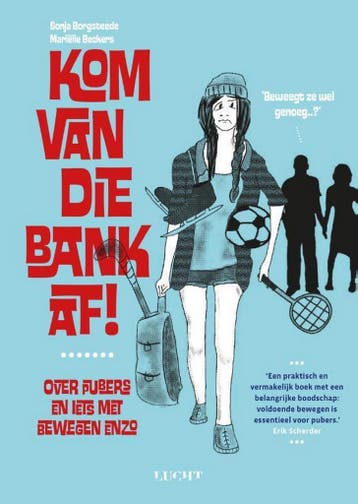 Kom van die bank af! 9789491729935 Sonja Borgsteede, Verzenden, Zo goed als nieuw, Sonja Borgsteede