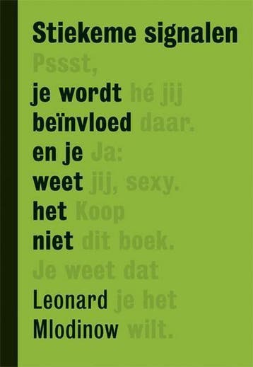 Stiekeme signalen 9789490574963 Leonard Mlodinow, Verzenden, Gelezen, Leonard Mlodinow