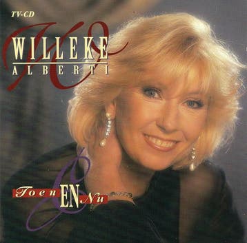 Willeke Alberti - Toen En Nu, Verzenden, Gebruikt