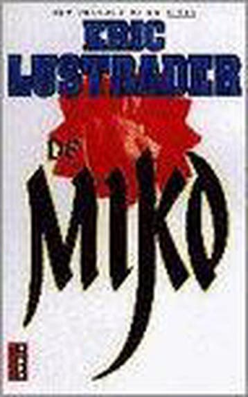 MIKO (POEMA POCKET) 9789024525423 E. Lustbader, Verzenden, Gelezen, E. Lustbader